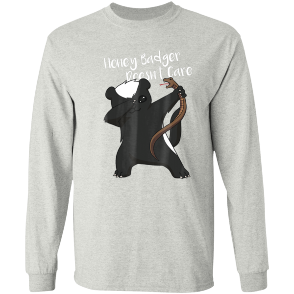Honey Badger Doesn’t Care – Bold Long Sleeve T-Shirt for the Fearless